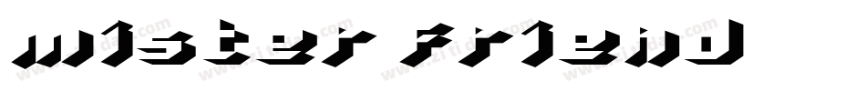 mister friend字体转换